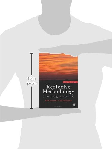 Reflexive Methodology: New Vistas for Qualitative Research,Used
