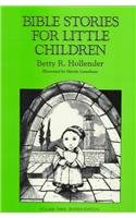 Bible Stories For Little Children (Bible Stories For Little Children),Used
