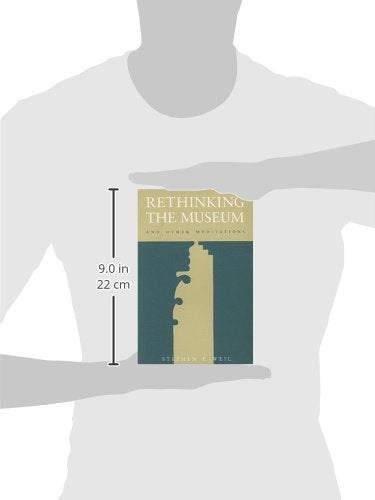 Rethinking the Museum and Other Meditations,Used