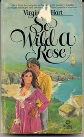 So Wild a Rose,Used