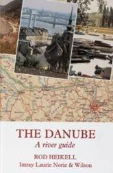 The Danube: A River Guide,Used