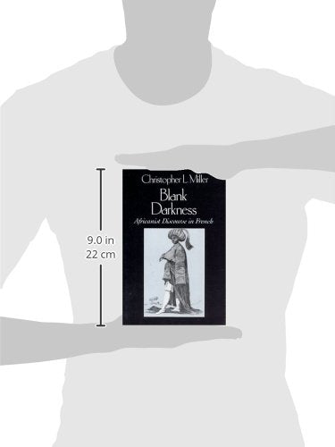 Blank Darkness: Africanist Discourse in French,Used