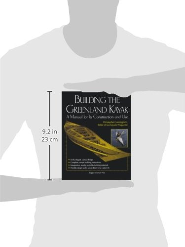 Building the Greenland Kayak : A Manual for Its Contruction and Use,Used