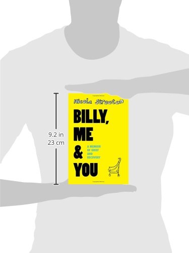 Billy, Me & You: A Memoir of Grief and Recovery,Used