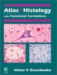 Di Fiore's Atlas of Histology with Functional Correlations,Used