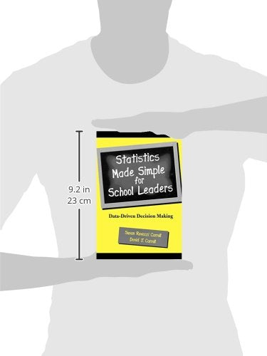 Statistics Made Simple for School Leaders: DataDriven Decision Making (Scarecrow Education Book),Used