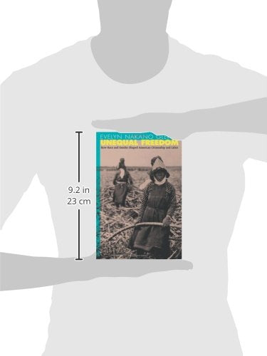 Unequal Freedom: How Race and Gender Shaped American Citizenship and Labor,Used