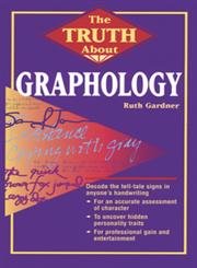 The Truth About Graphology (Truth About Series),Used