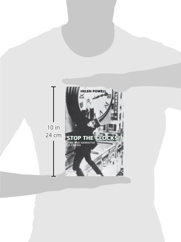 Stop the Clocks!: Time and Narrative in Cinema (International Library of the Moving Image),Used