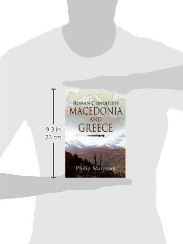 Macedonia And Greece (Roman Conquests),Used