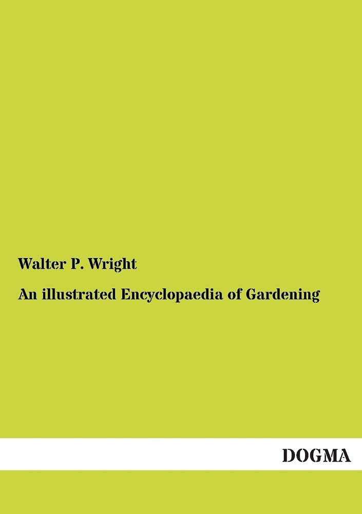An illustrated Encyclopaedia of Gardening,Used