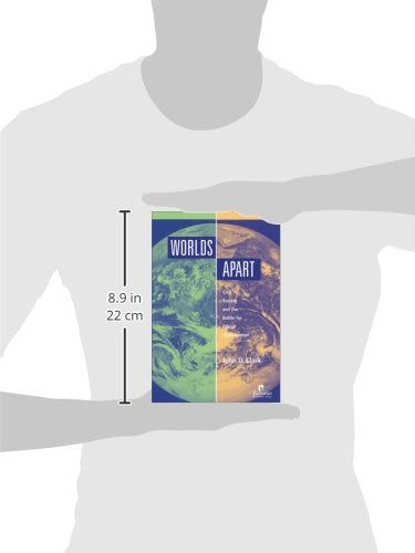 Worlds Apart: Civil Society and the Battle for Ethical Globalization,Used