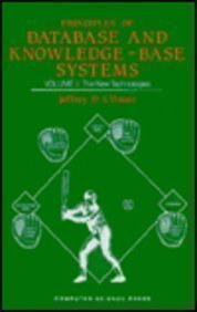 Principles of Database and KnowledgeBase Systems Vol. 2: The New Technologies,New