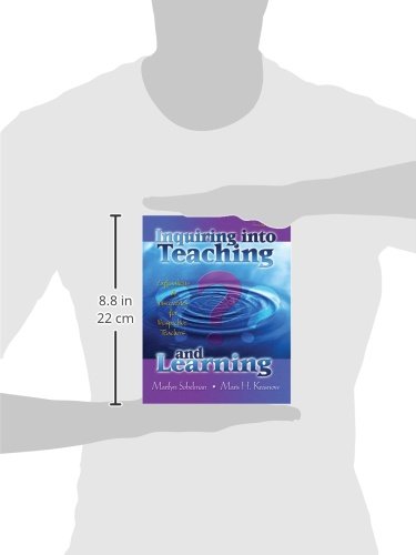 Inquiring Into Teaching And Learning: Explorations And Discoveries For Prospective Teachers,Used