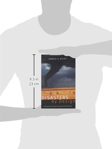 Disasters By Design: A Reassessment Of Natural Hazards In The United States (Natural Hazards And Disasters),New