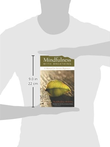 Mindfulness With Breathing : A Manual For Serious Beginners,Used