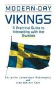 Modernday Vikings A Practical Guide To Interacting With The Swedes By Carr, Lisa Werner ( Author ) On Nov012001, Paperback