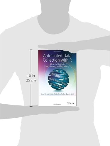 Automated Data Collection with R: A Practical Guide to Web Scraping and Text Mining,Used
