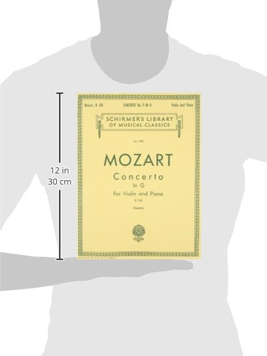 Concerto No. 3 in G: For Violin and Piano, K.216 (Schirmer's Library of Musical Classics)(Vol. 1580),New