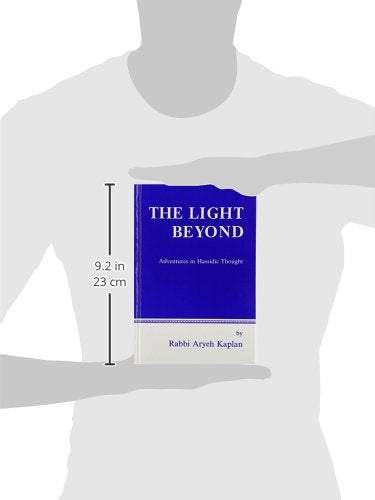 The Light Beyond: Adventures In Hassidic Thought (English And Hebrew Edition),Used