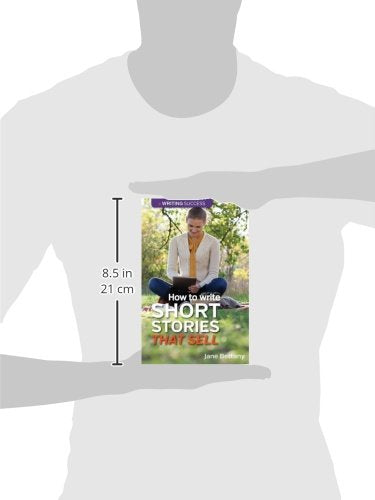 How to Write Short Stories That Sell: Creating Short Fiction for the Magazine Markets,Used
