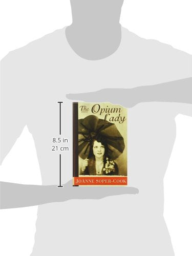 The Opium Lady,New