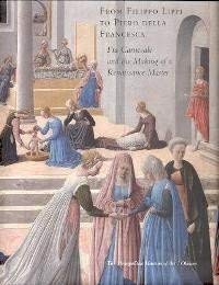 From Filippo Lippi to Piero Della Francesca, Fra Carnevale and the Making of a Renaissance Master,Used