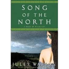 Song Of The North (Dalriada, Book 3)