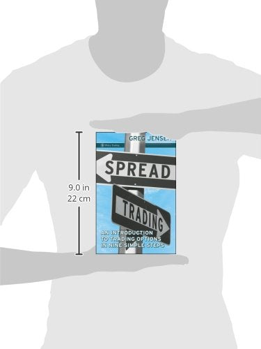 Spread Trading: An Introduction to Trading Options in Nine Simple Steps,Used