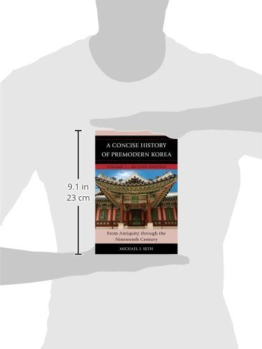 A Concise History of Premodern Korea: From Antiquity through the Nineteenth Century (Volume 1),Used