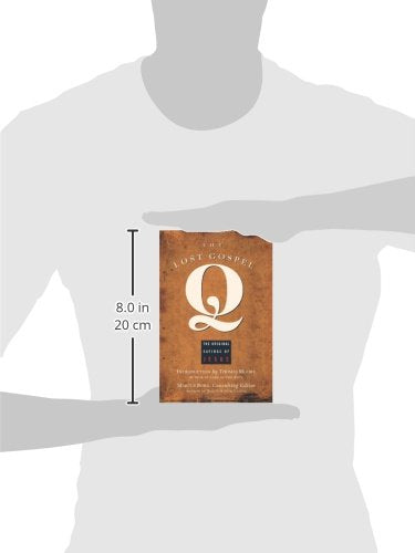 The Lost Gospel Q: The Original Sayings of Jesus,Used