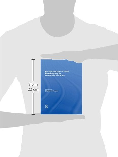 An Introduction To Staff Development In Academic Libraries,Used