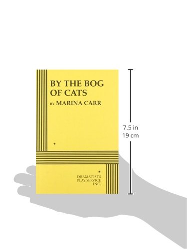 By the Bog of Cats  Acting Edition (Acting Edition for Theater Productions),Used