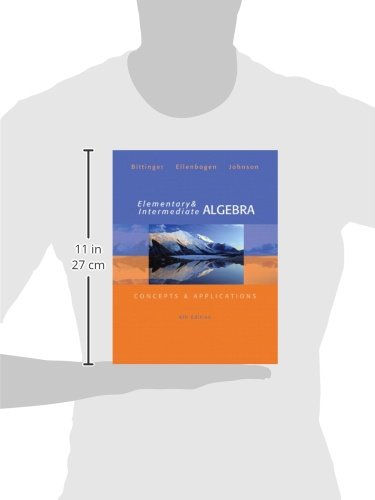 Elementary And Intermediate Algebra: Concepts And Applications,New