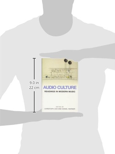 Audio Culture: Readings in Modern Music,Used