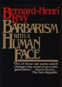 Barbarism With A Human Face,New