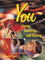 You: Living, Learning, and Caring,Used