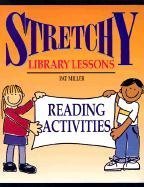 Stretchy Library Lessons: Reading Activities : Grades K5,Used