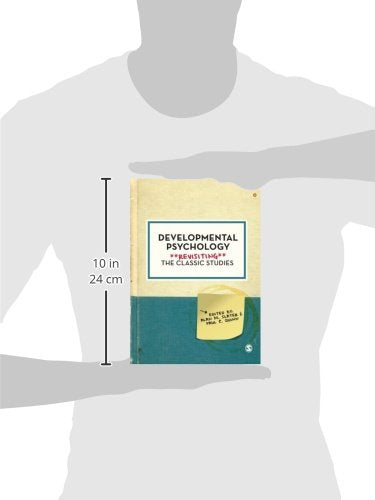 Developmental Psychology: Revisiting The Classic Studies,Used
