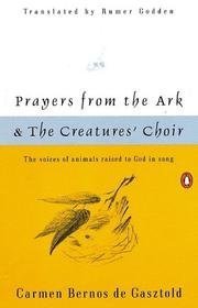 Prayers from the Ark and The Creatures' Choir,New