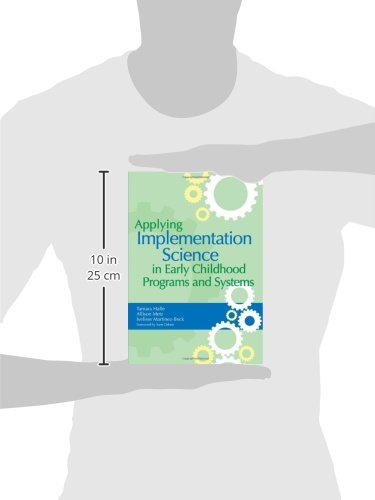 Applying Implementation Science in Early Childhood Programs and Systems,Used