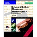 Enhanced Guide To Managing and Maintaining Your PC, Third Edition Introductory,Used