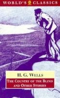 The Country of the Blind and Other Stories (The ^AWorld's Classics),Used