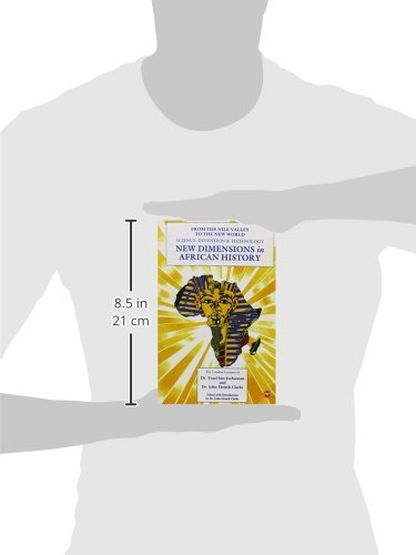 New Dimensions In African History: The London Lectures Of Dr. Yosef Benjochannan And Dr. John Henrik Clarke,New