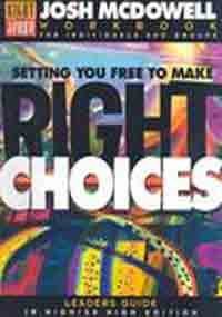 Setting You Free to Make the Right Choices: Workbook for Junior High and High School Students/Leader's Guide,Used