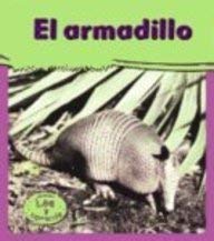 EL Armadillo/ Armadillos (Heinemann Lee Y Aprende: Mi Gran Jardin / Heinemann Read and Learn: My Big Backyard) (Spanish Edition),Used
