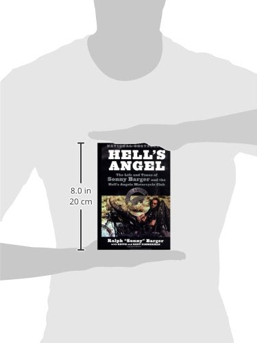 Hell's Angel: The Life and Times of Sonny Barger and the Hell's Angels Motorcycle Club,New