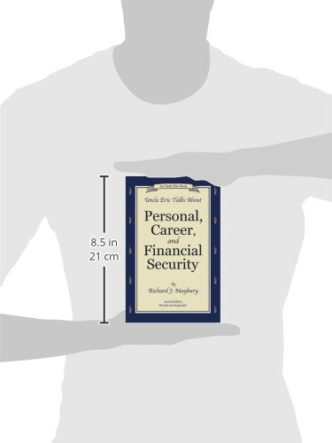 Uncle Eric Talks About Personal, Career, and Financial Security (An Uncle Eric Book),New