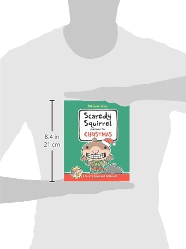 Scaredy Squirrel Prepares for Christmas: A Safety Guide for Scaredies,New