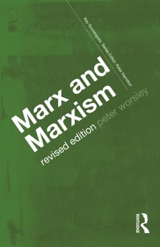 Marx and Marxism, Revised Edition (Key Sociologists),Used